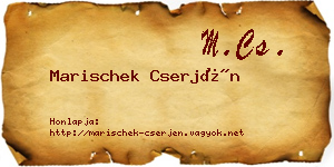 Marischek Cserjén névjegykártya